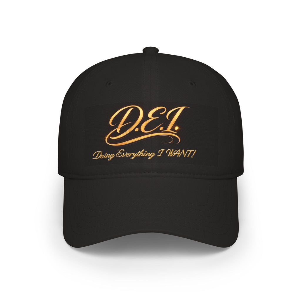 D.E.I. Gold Script "Doing Everything I WANT" Women's Low Profile Baseball Cap